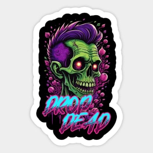 Drop Dead Zombie Sticker